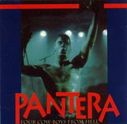 Pantera : Four Cow-boys from Hell